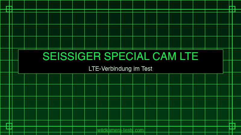 Seissiger Special Cam LTE im Waldeinsatz — LTE-Verbindung zum Smartphone